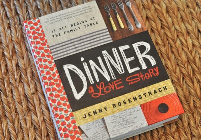 Dinner: A Love Story (Dinner Planning & Organization)