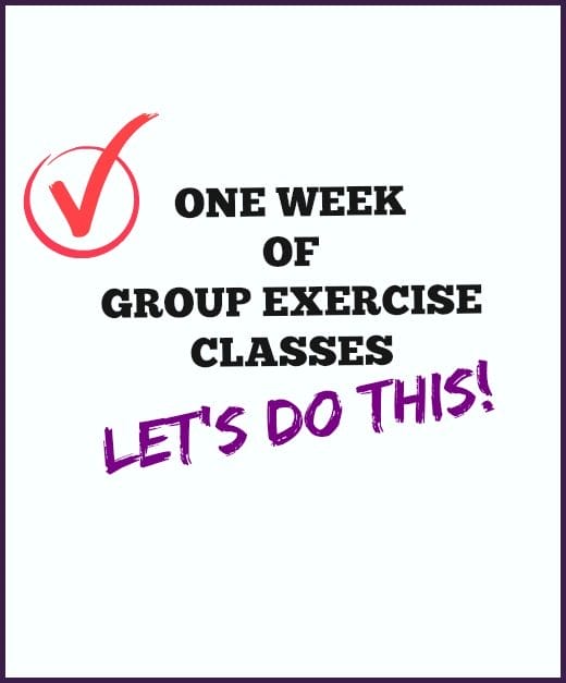 One Week of Group Classes – THE PLAN