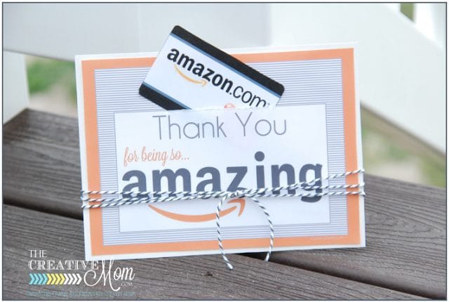 Teacher Gift - Amazon gift card with FREE printable via The Creative Mom