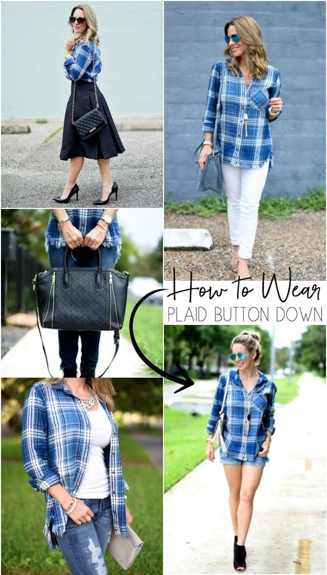 5 Ways to Wear Your Plaid Button Down Shirt - Honey We're Home