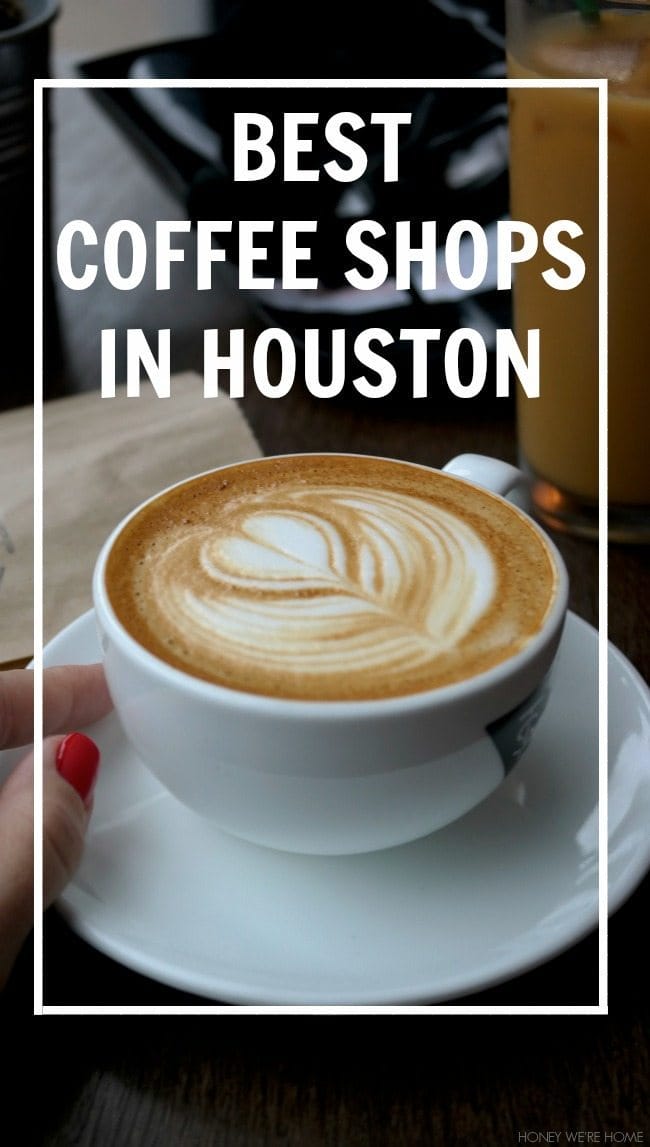 The Best Coffee Shops in Houston