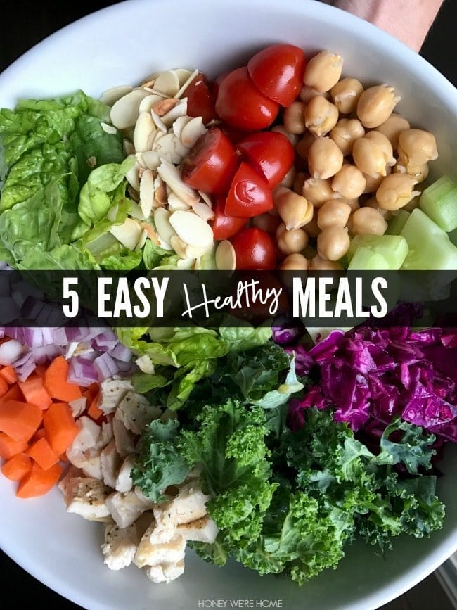 5 Easy Healthy Meals