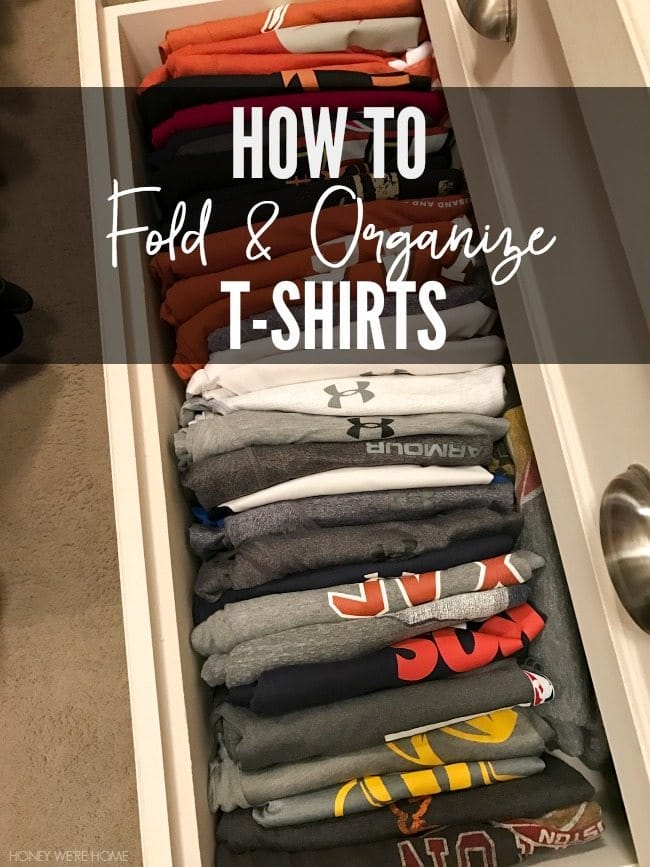 How To Fold & Organize T-Shirts