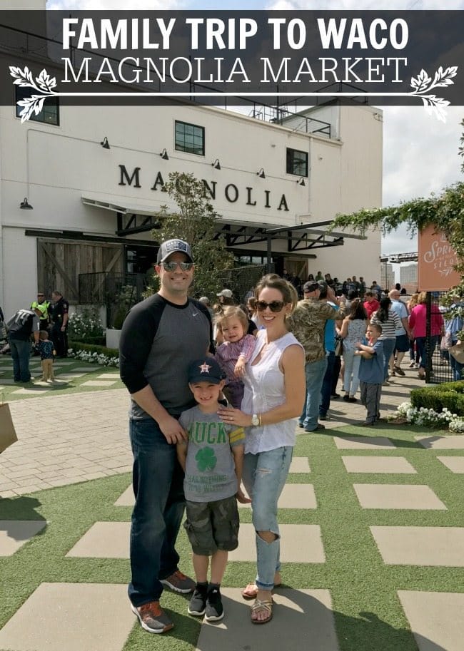 Our Family Trip to Waco | Magnolia Market