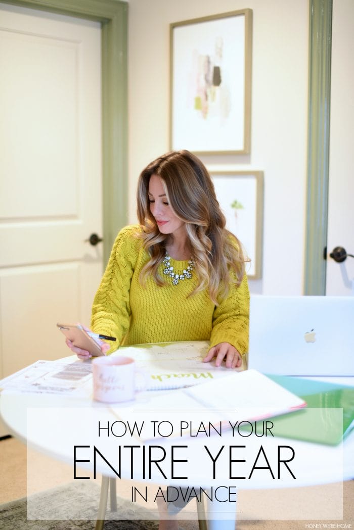 HOW TO PLAN YOUR ENTIRE YEAR IN ADVANCE