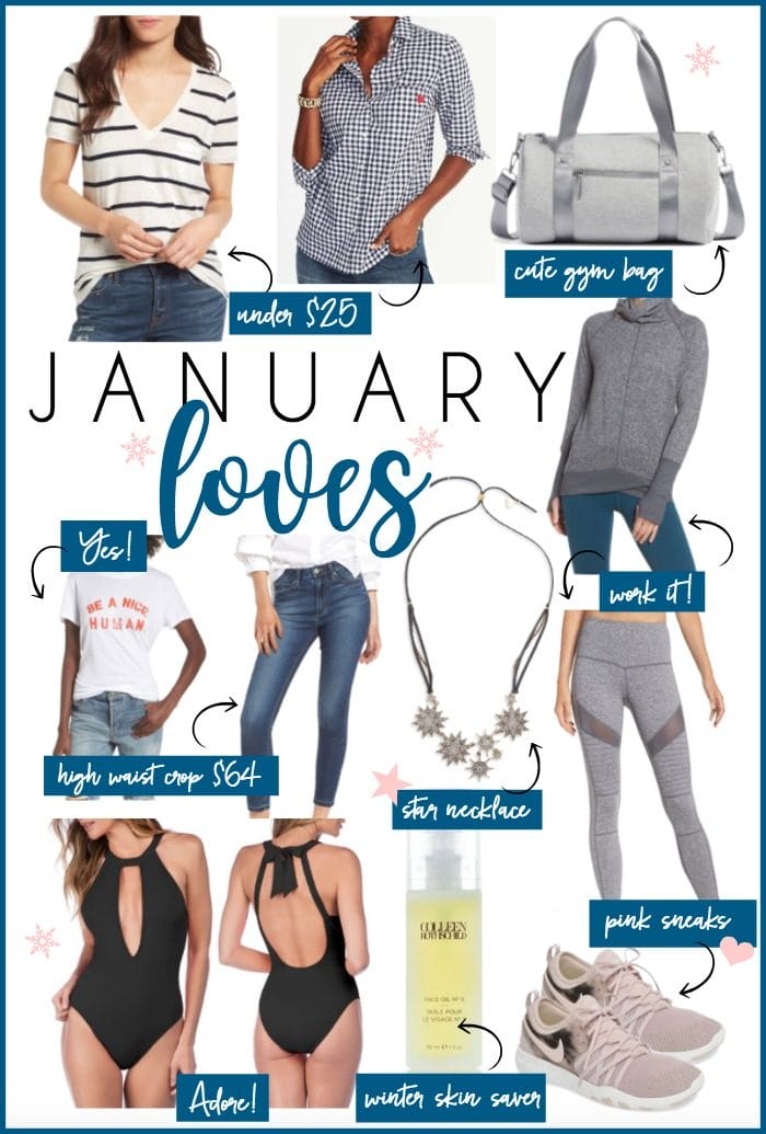 January Loves - all the things we are loving in January