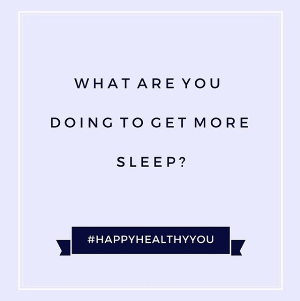 #HappyHealthyYou - tips to get more sleep